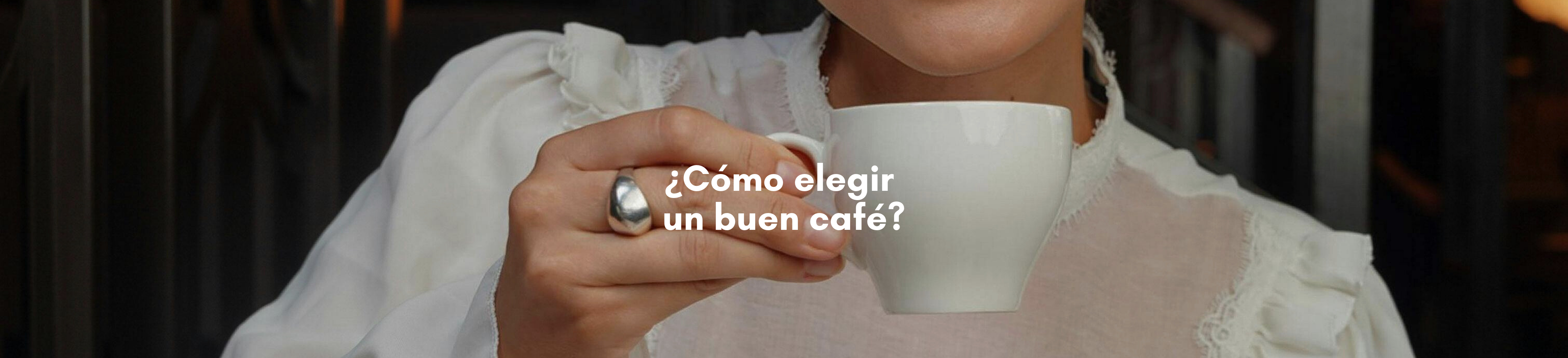 ¿Cómo elegir un buen café?