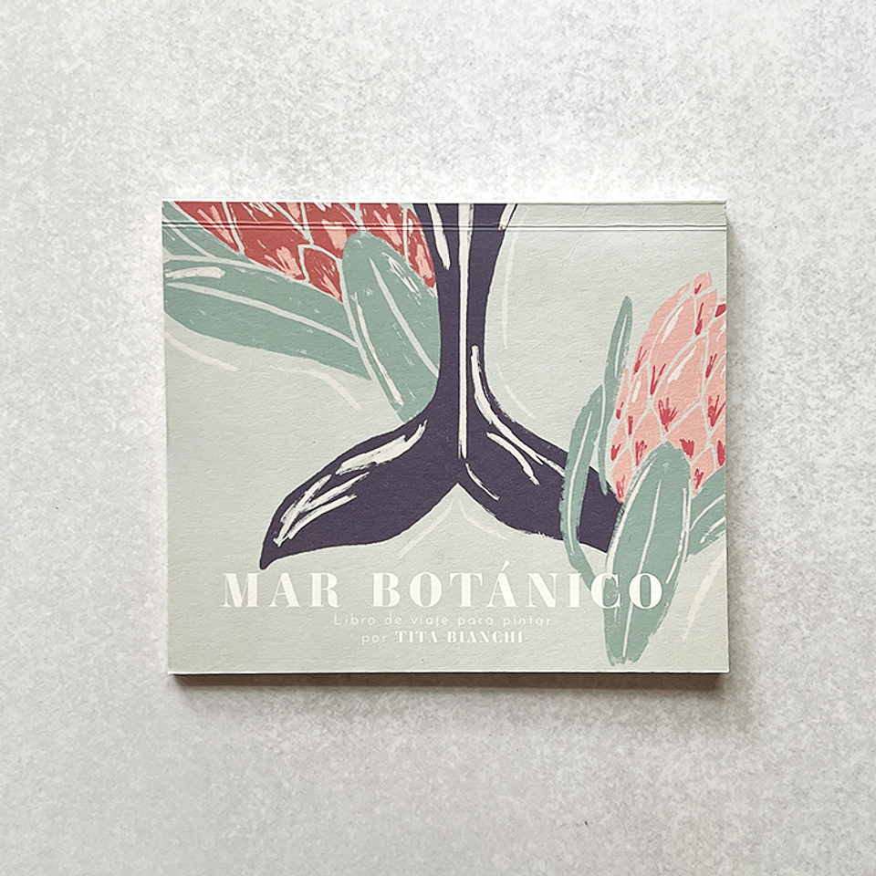 LIBRO DE VIAJE TITA BIANCHI MAR BOTÁNICO 1