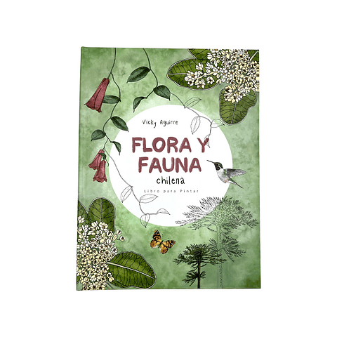 LIBRO FLORA Y FAUNA CHILENA DE VICKY AGUIRRE