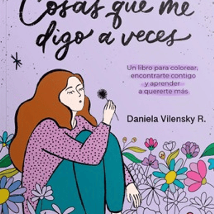 COSAS QUE ME DIGO A VECES  1