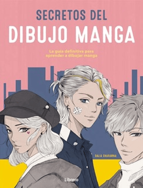 SECRETOS DEL DIBUJO MANGA 