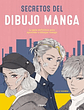 SECRETOS DEL DIBUJO MANGA  - Miniatura 1