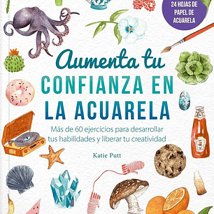 AUMENTA TU CONFIANZA EN LA ACUARELA 