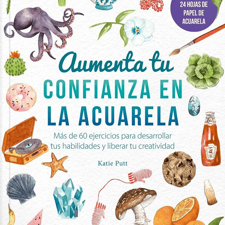 AUMENTA TU CONFIANZA EN LA ACUARELA  1