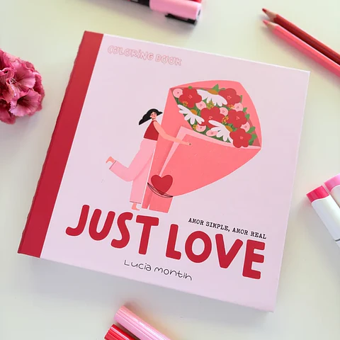 JUST LOVE LIBRO PARA COLOREAR 