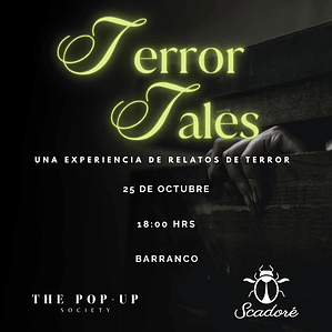 TERROR TALES - 25 DE OCTUBRE - 18:00 HRS - PRE-VENTA