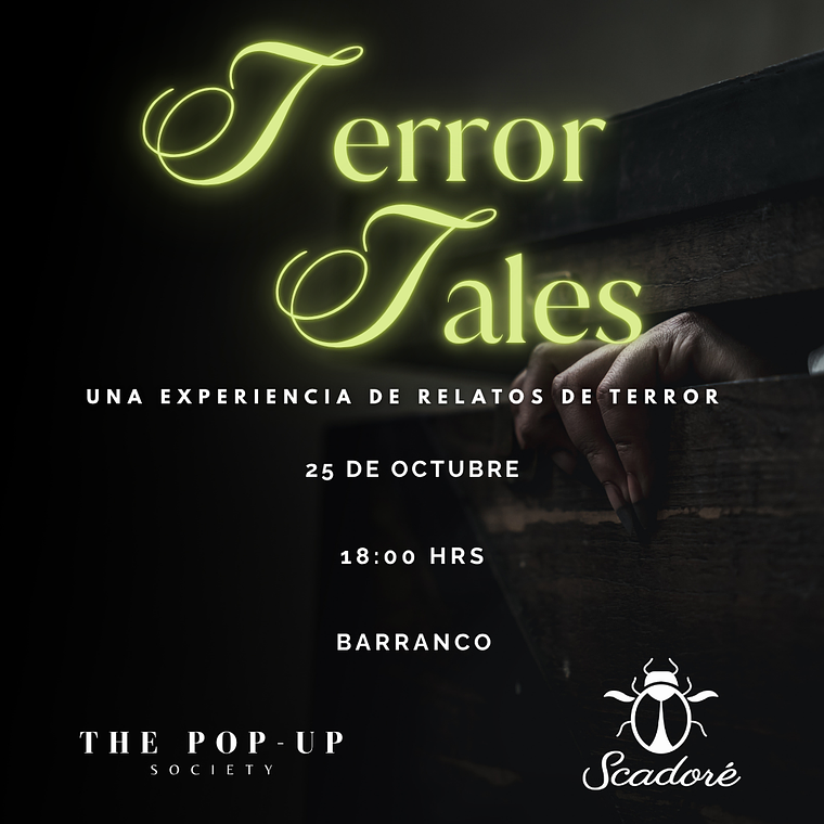 TERROR TALES - 25 DE OCTUBRE - 18:00 HRS - PRE-VENTA 1