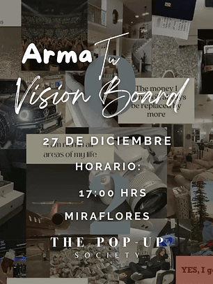 CREA TU VISION BOARD - 27 DE DICIEMBRE - 16:00 HRS.