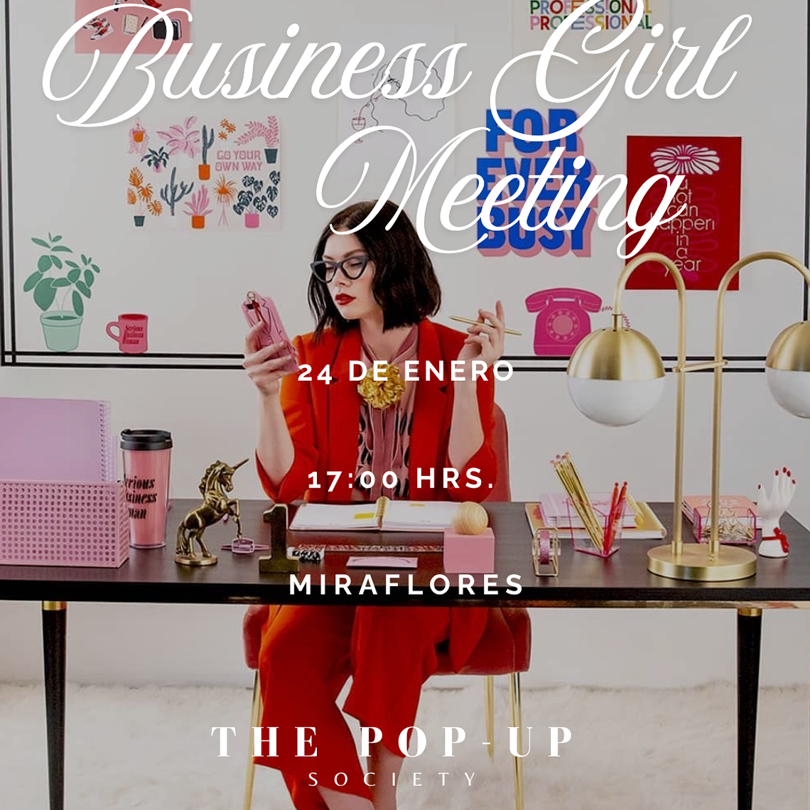 BUSINESS GIRL MEETING - 24 DE ENERO - 17:00 HRS 1