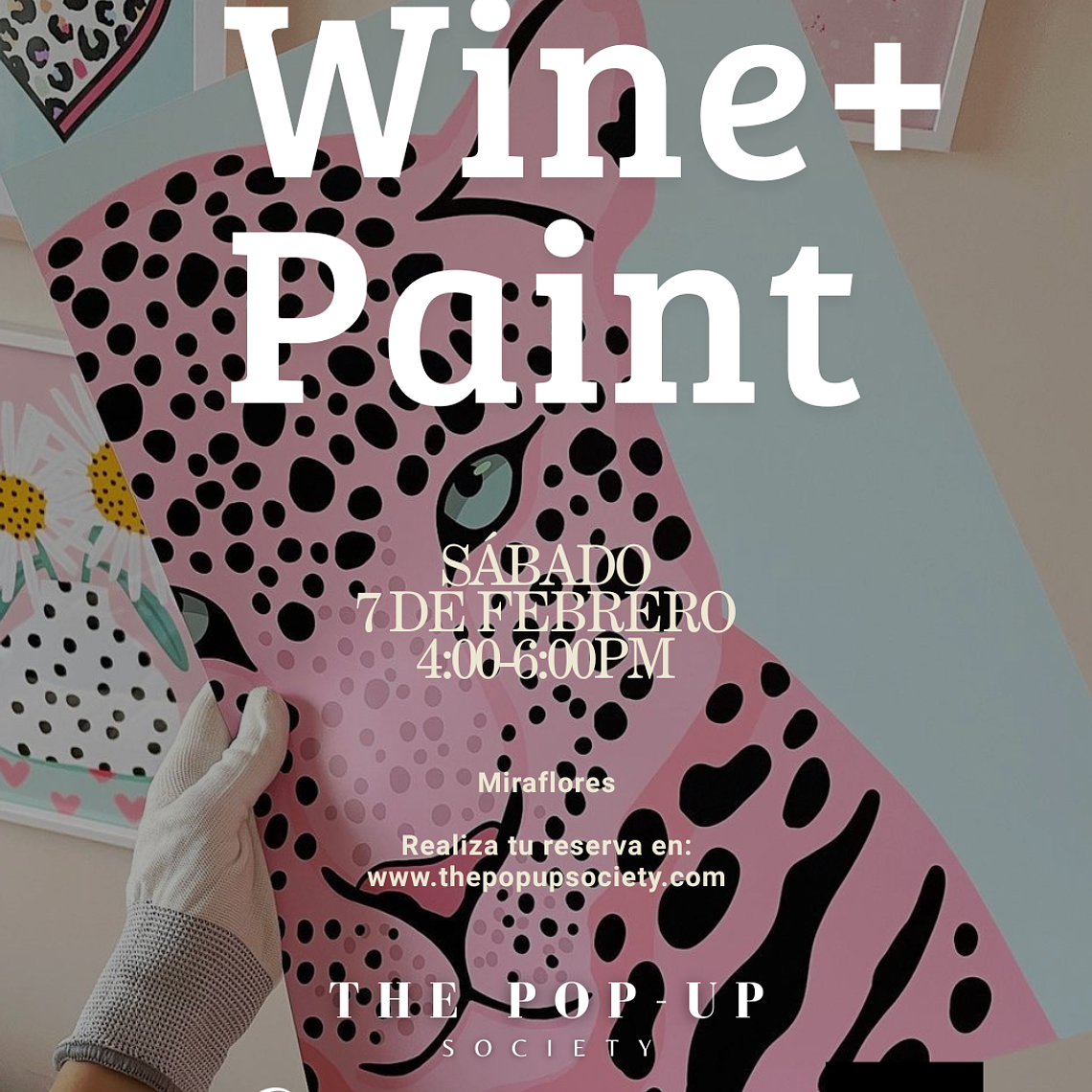 WINE + PAINT - 7 DE FEBRERO - 16:00 HRS - PRE-VENTA 1