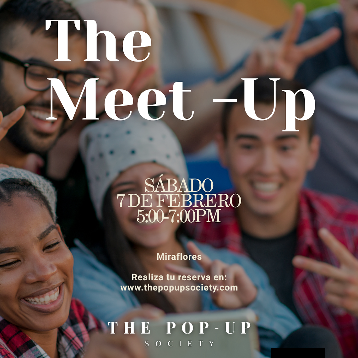 THE MEET UP - 7 DE FEBRERO - 17:00HRS - PRE-VENTA 1