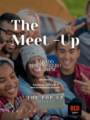 THE MEET UP - 7 DE FEBRERO - 17:00HRS - PRE-VENTA
