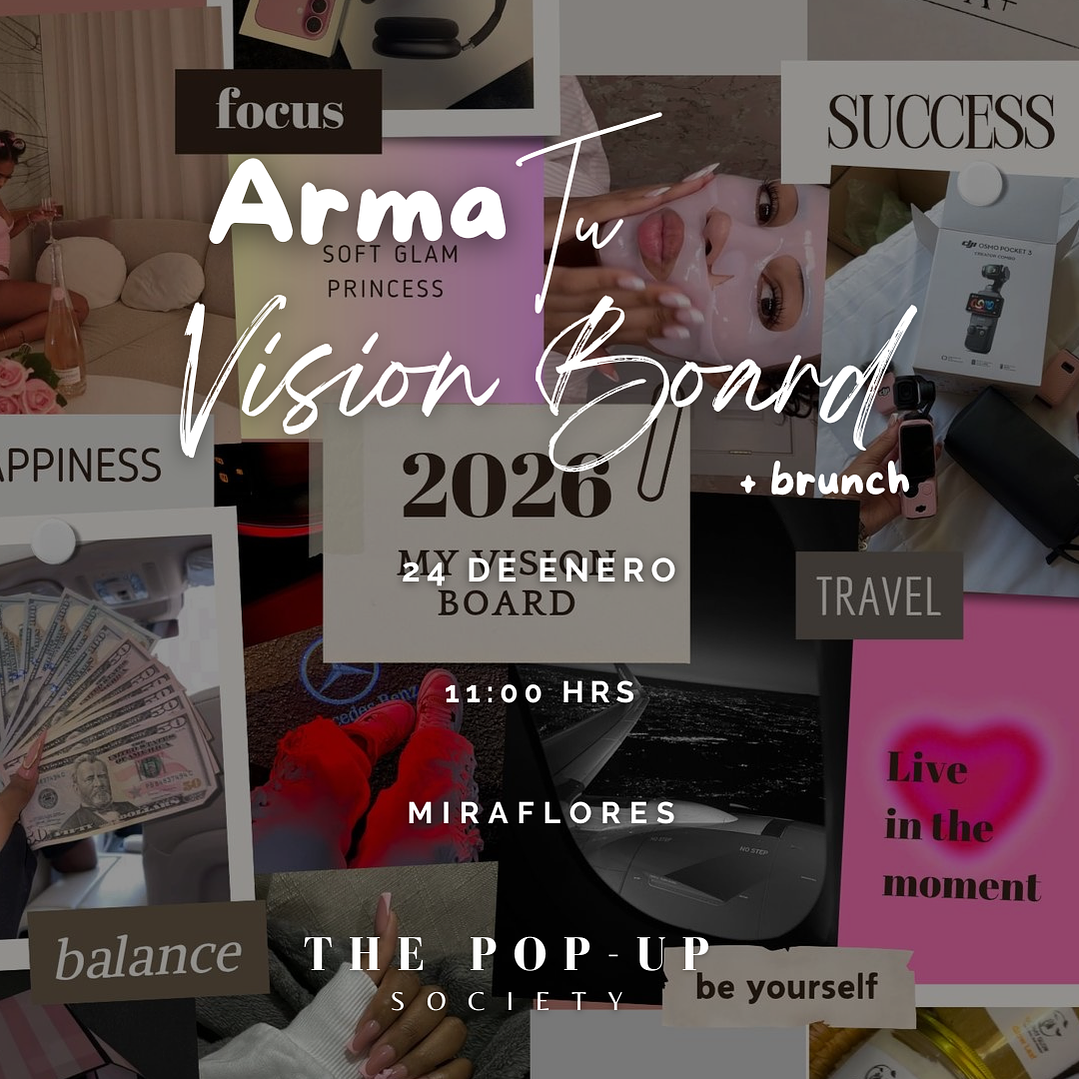 CREA TU VISION BOARD - 24 DE ENERO - 11:00 HRS  1