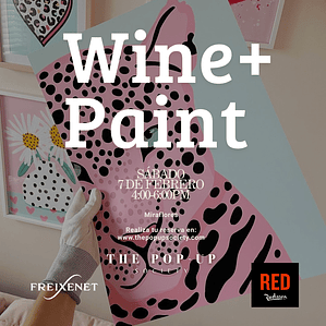 WINE + PAINT - 7 DE FEBRERO - 16:00 HRS - PRE-VENTA