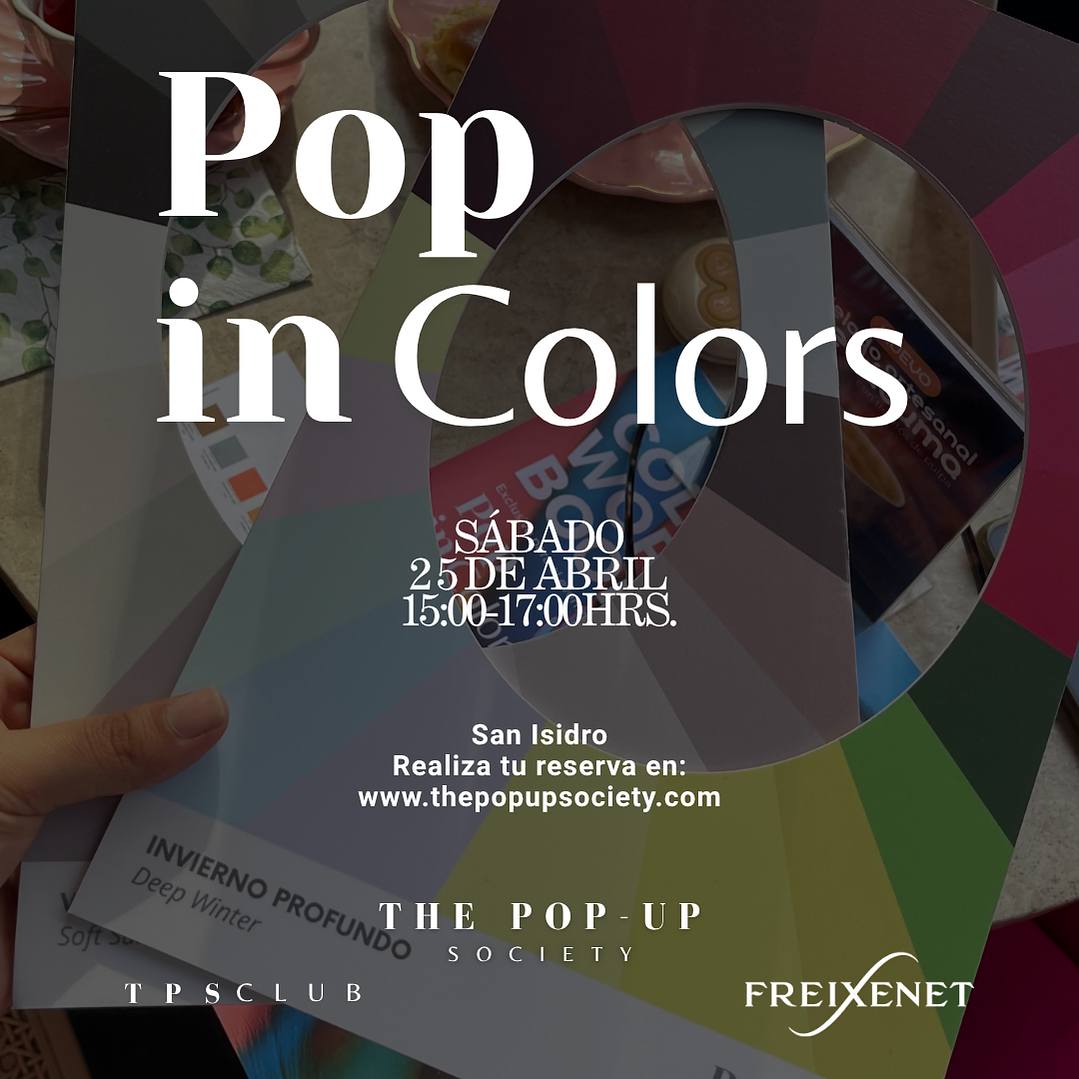 POP IN COLORS - 25 DE ABRIL - 15:00 HRS - PRE-VENTA 1