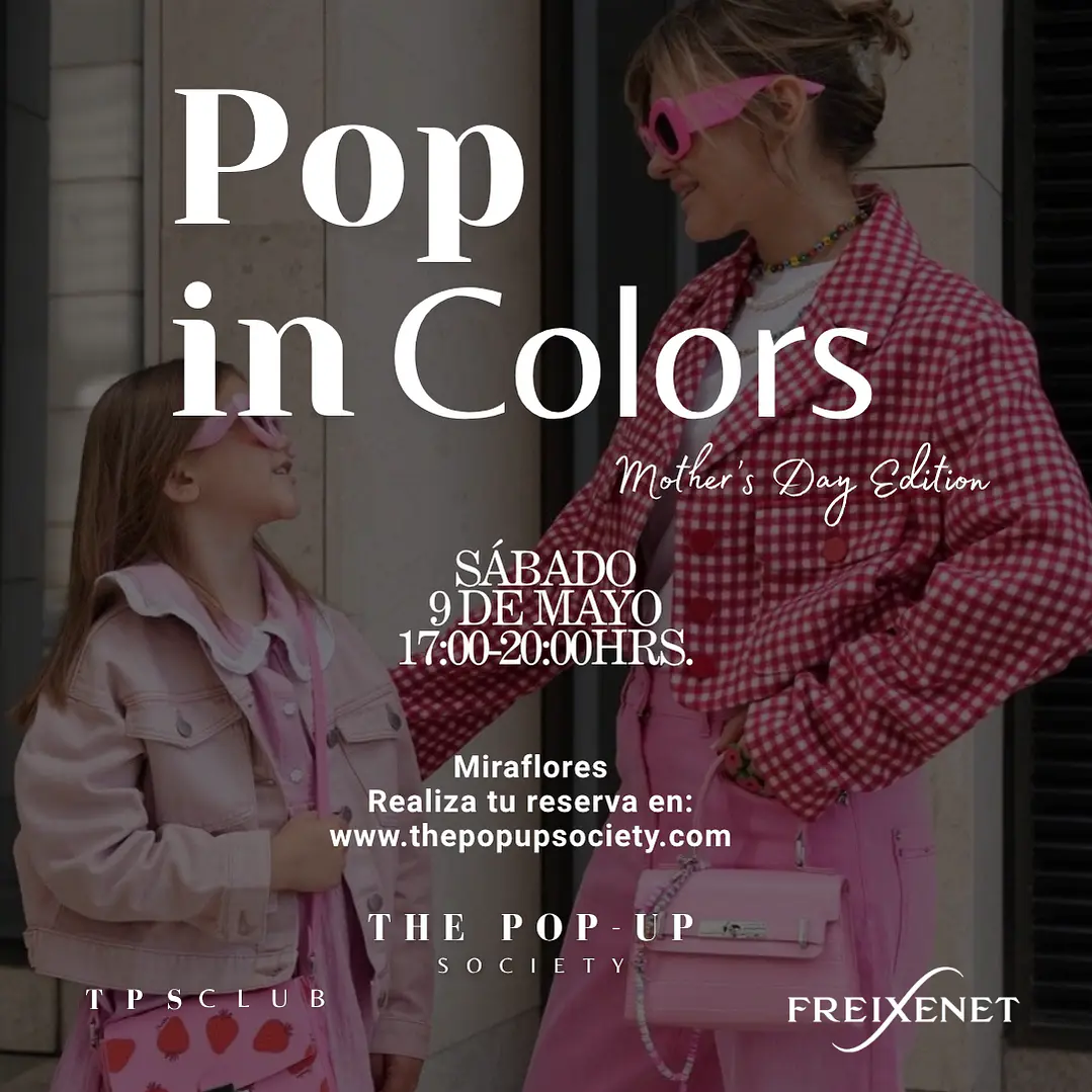 POP IN COLORS - 9 DE MAYO - 15:00 HRS - PRE-VENTA 1