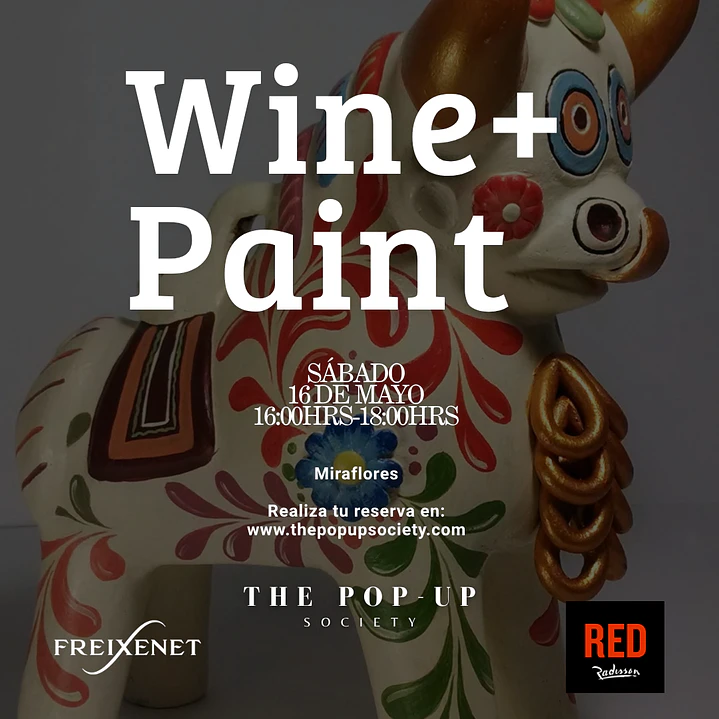 WINE + PAINT - 16 DE MAYO - 15:00 HRS - PRE-VENTA 1