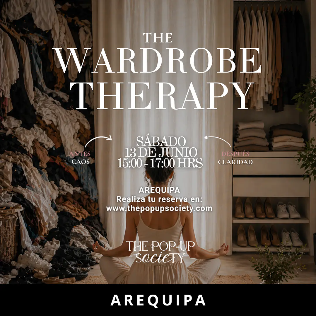 THE WARDROBE THERAPY AREQUIPA - 13 DE JUNIO -15:00 HRS - PRE-VENTA 1