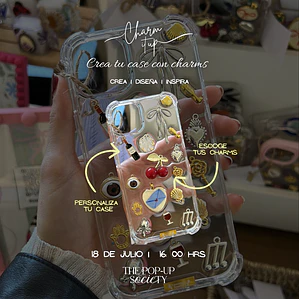 CHARM IT UP - PERSONALIZA TU CASE - 18 DE JULIO - 16:00 HRS- PRE-VENTA