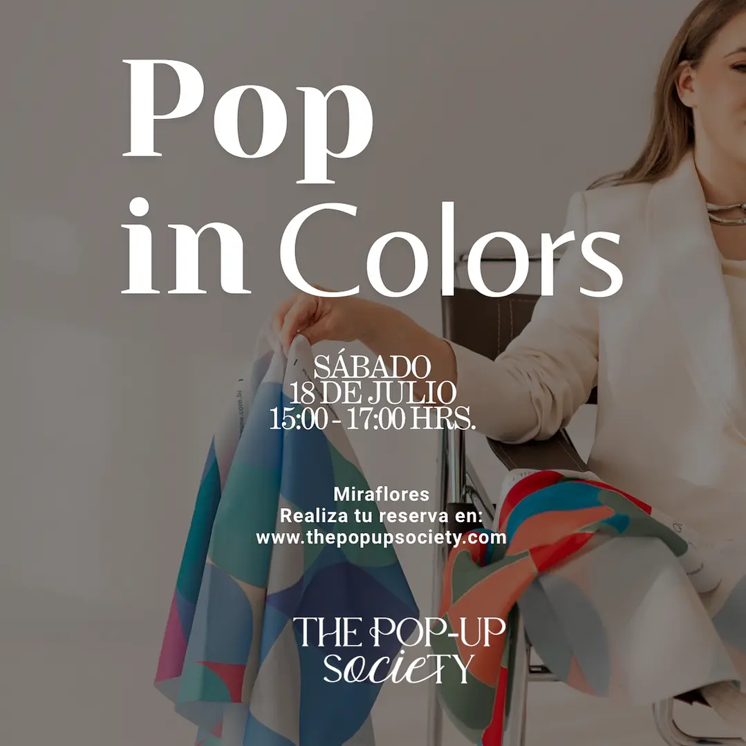 POP IN COLORS - 18 DE JULIO - 15:00HRS - PRE-VENTA 1