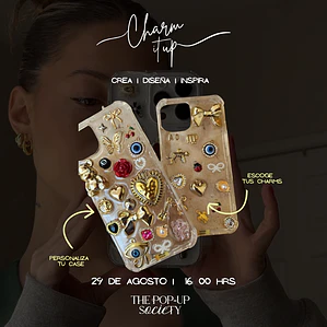 CREA TU CASE CON CHARMS - 29 DE AGOSTO - 15:00 HRS - PRE-VENTA