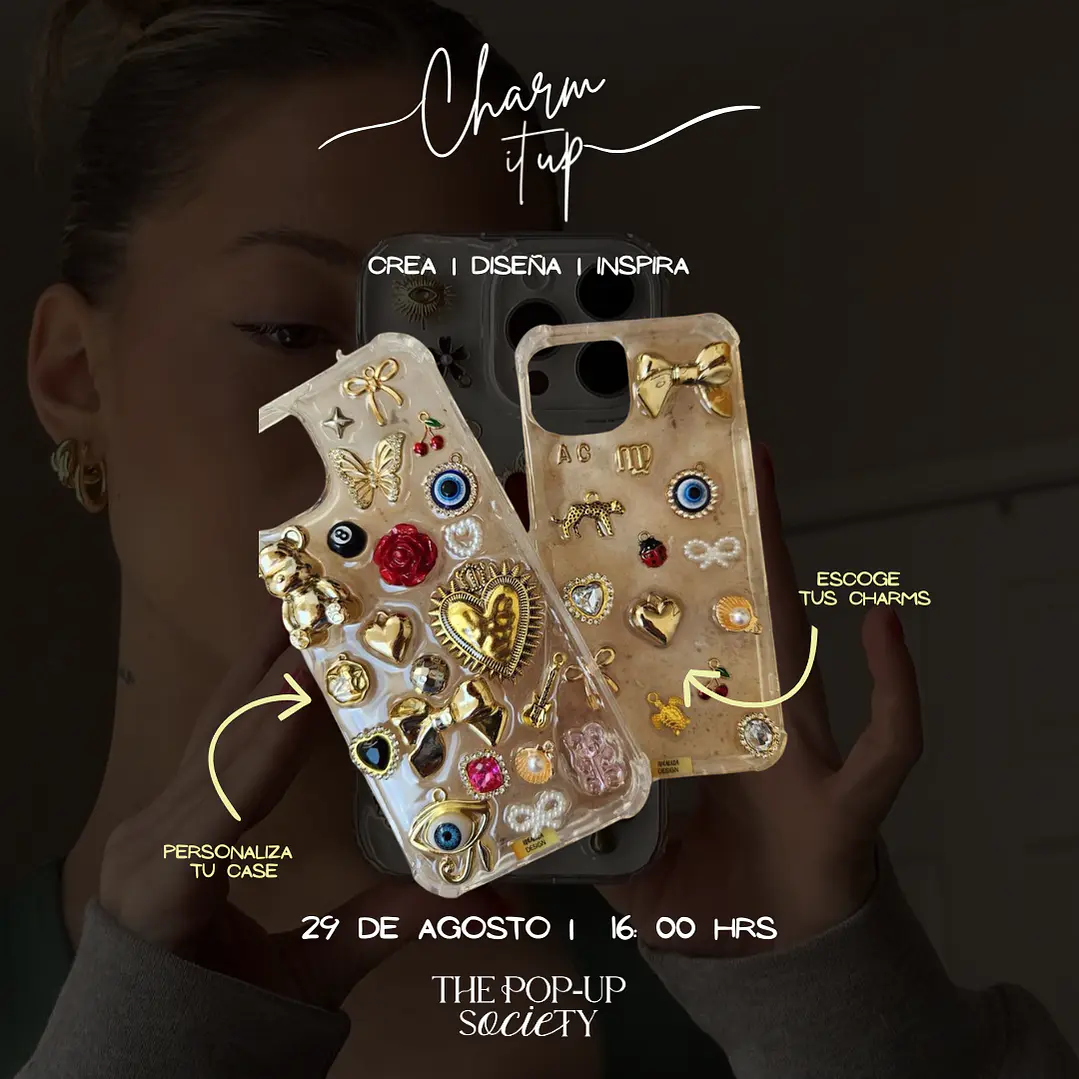 CREA TU CASE CON CHARMS - 29 DE AGOSTO - 15:00 HRS - PRE-VENTA 1