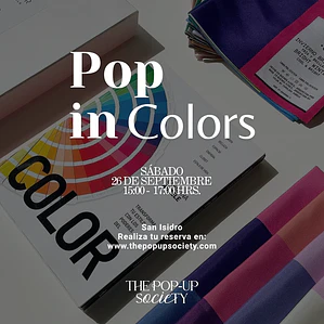 POP IN COLORS LIMA - 26 DE SEPTIEMBRE - 15:00 HRS - PRE-VENTA