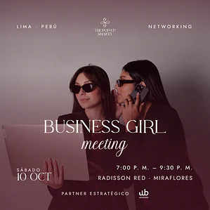 BUSINESS GIRL MEETING - 10 DE OCTUBRE - 7:00 P.M