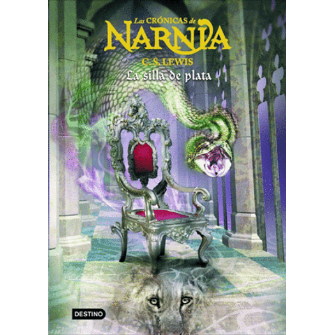 Crónicas de Narnia: La Silla de Plata (C. S. Lewis)