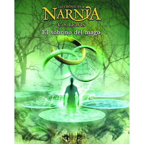 Crónicas de Narnia: El Sobrino del Mago (C. S. Lewis)//COPIA