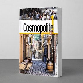 Cosmopolite 1 : Livre de l'élève