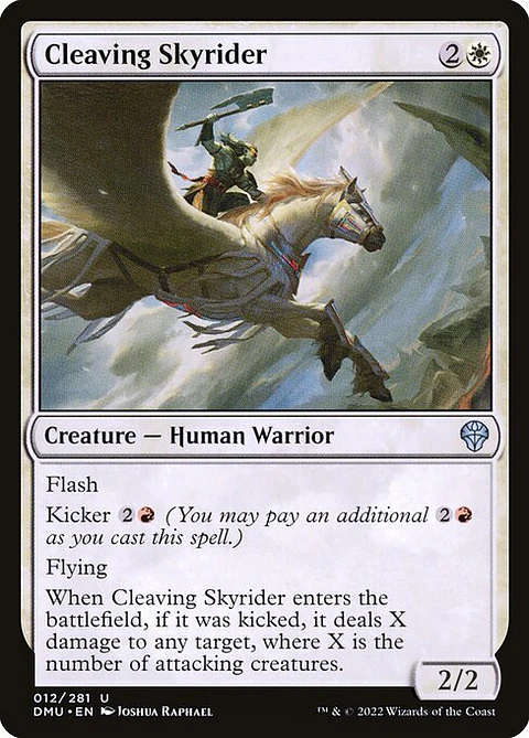Cleaving Skyrider