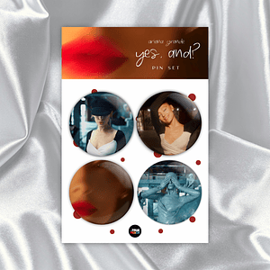 Ariana Grande - Set 4 Pin “Yes, and?