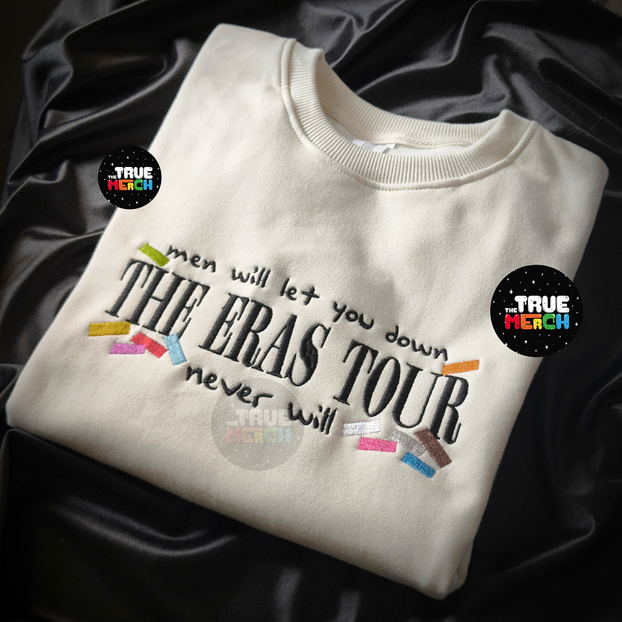 Polera Bordada Taylor Swift - men will let you down THE ERAS TOUR never will 1