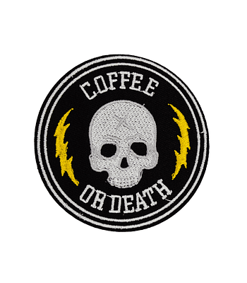 Parche Coffee Or Death