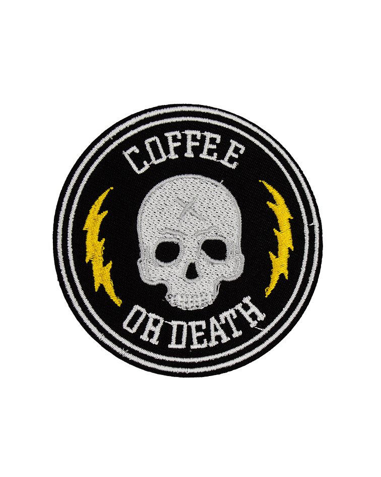 Parche Coffee Or Death