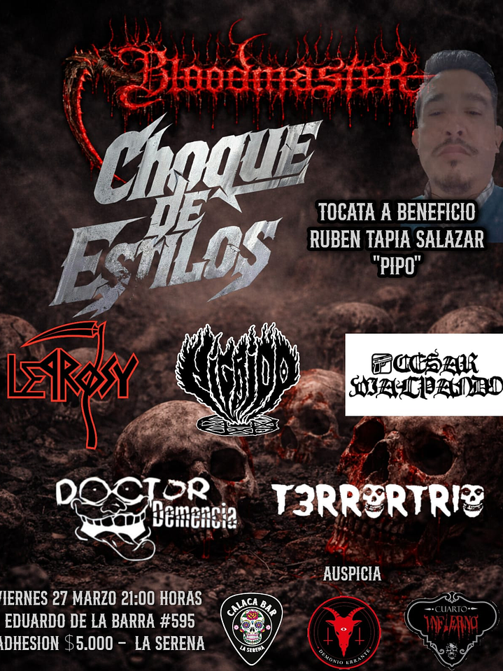 Viernes 27 de Marzo - BLOODMASTER; CHOQUE DE ESTILOS  - ENTRADA GENERAL 1