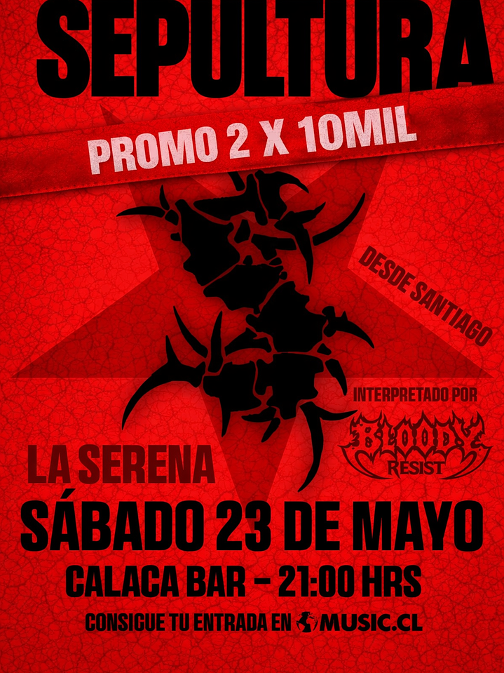 SEPULTURA por BLOODY RESIST - PROMO 2 x 10 lucas 1