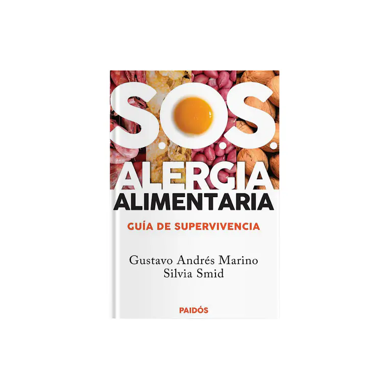 SOS Alergia Alimentaria, Guía Supervivencia - Libro 1