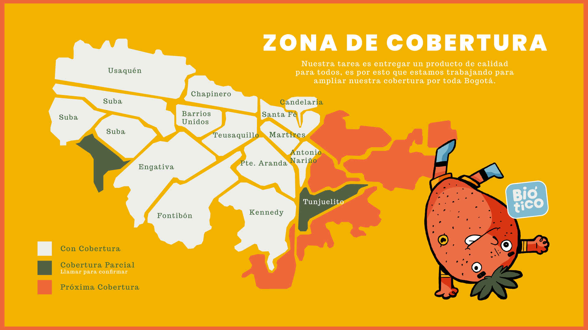 Conoce nuestra amplia cobertura en Bogotá 