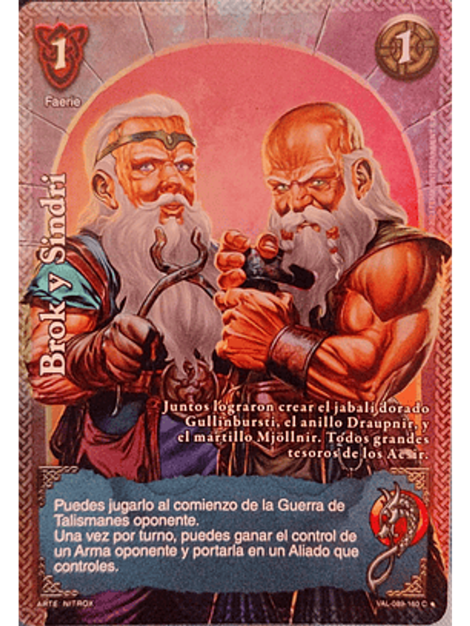 Brok y Sindri (VAL - VC Foil) 1
