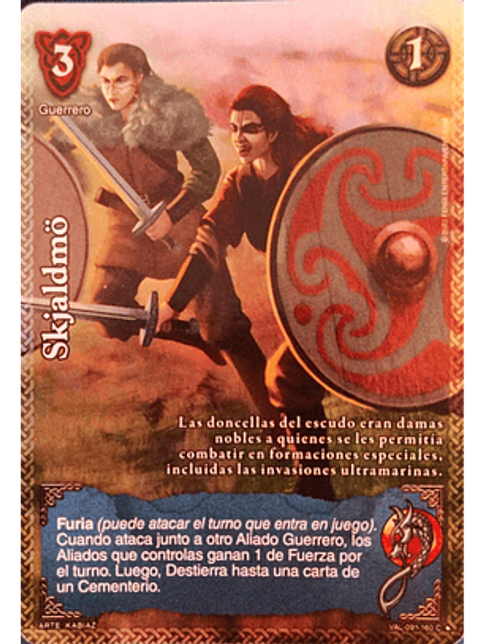 Skjaldmö (VAL - VC Foil) 1