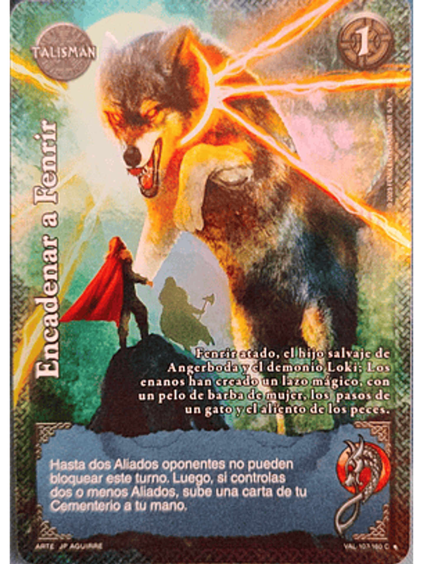 Encadenar a Fenrir (VAL - VC Foil) 1
