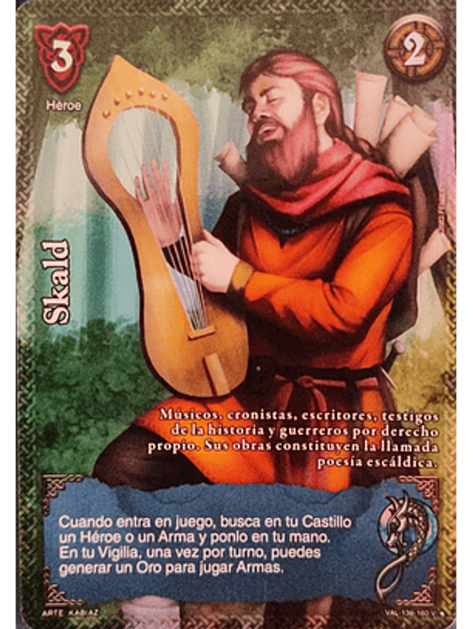 Skald (VAL - VC Foil) 1