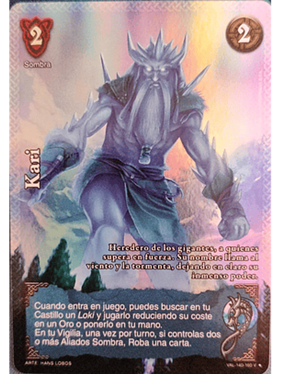 Kari (VAL - VC Foil) 1