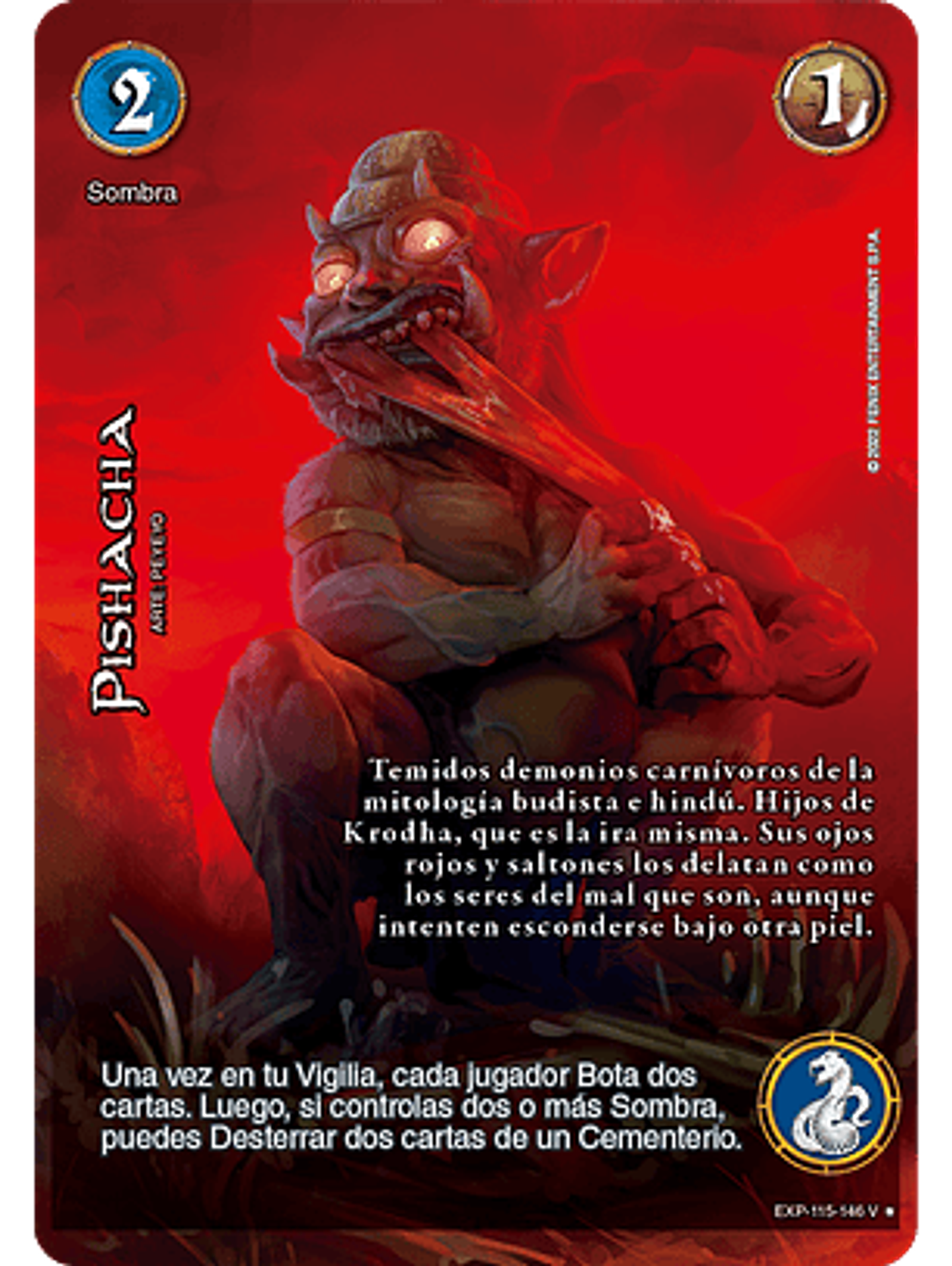 Pishacha (EXP - VC Foil) 1