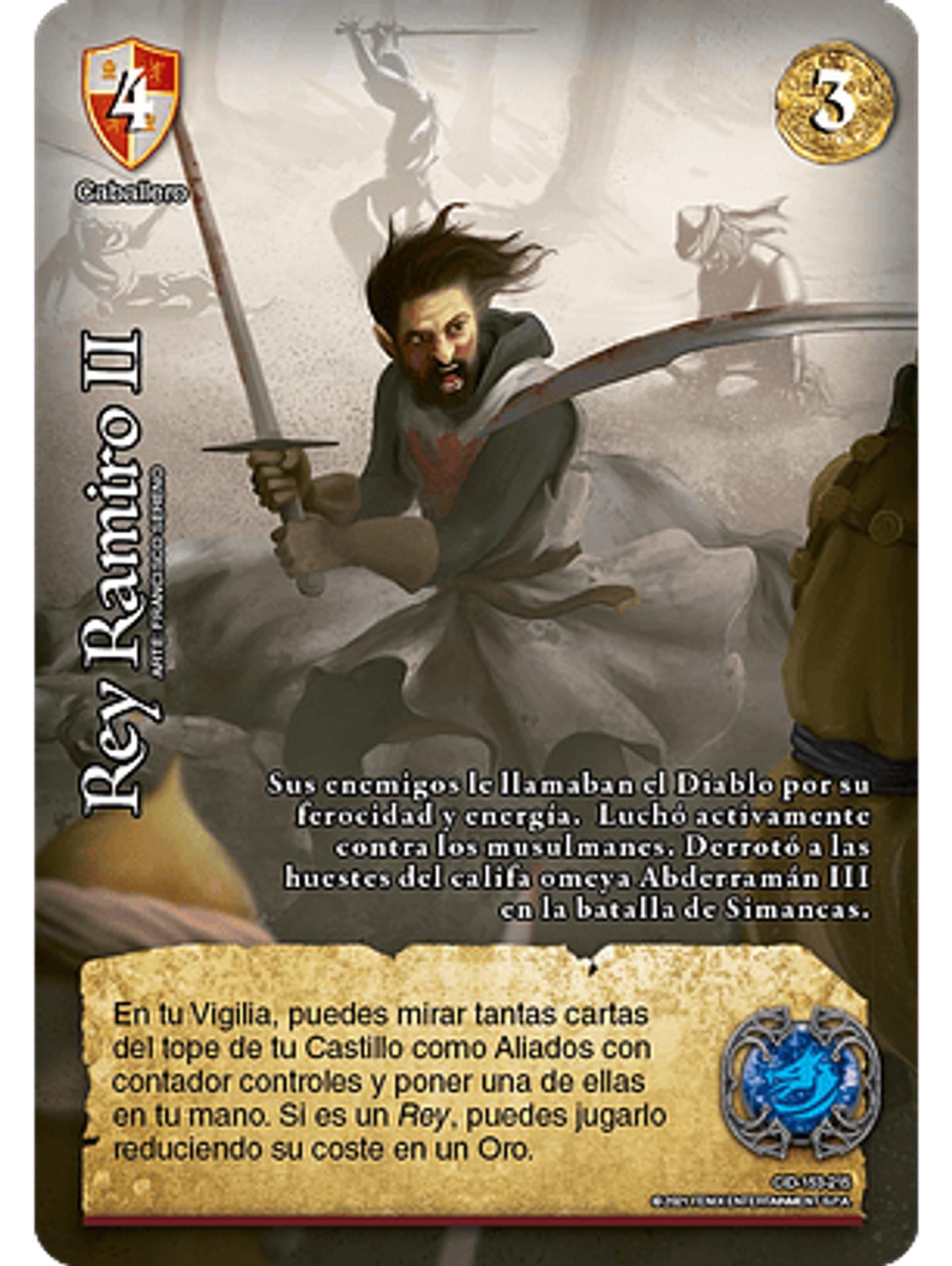 Rey Ramiro II (CID - VC Foil) 1