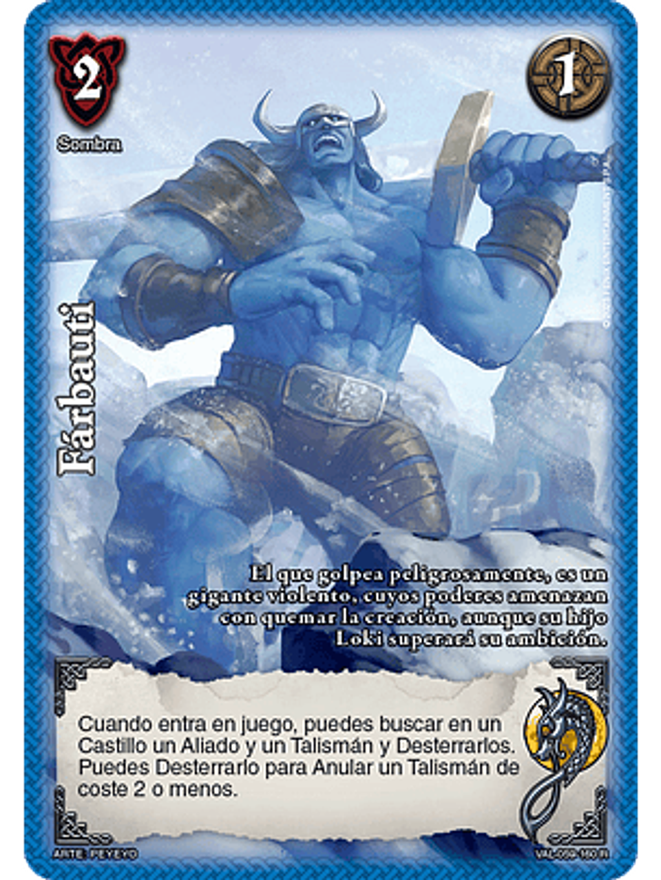 Fárbauti (VAL - Real) 1