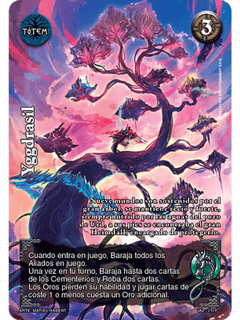 Yggdrasil (VAL - Promocional) 1