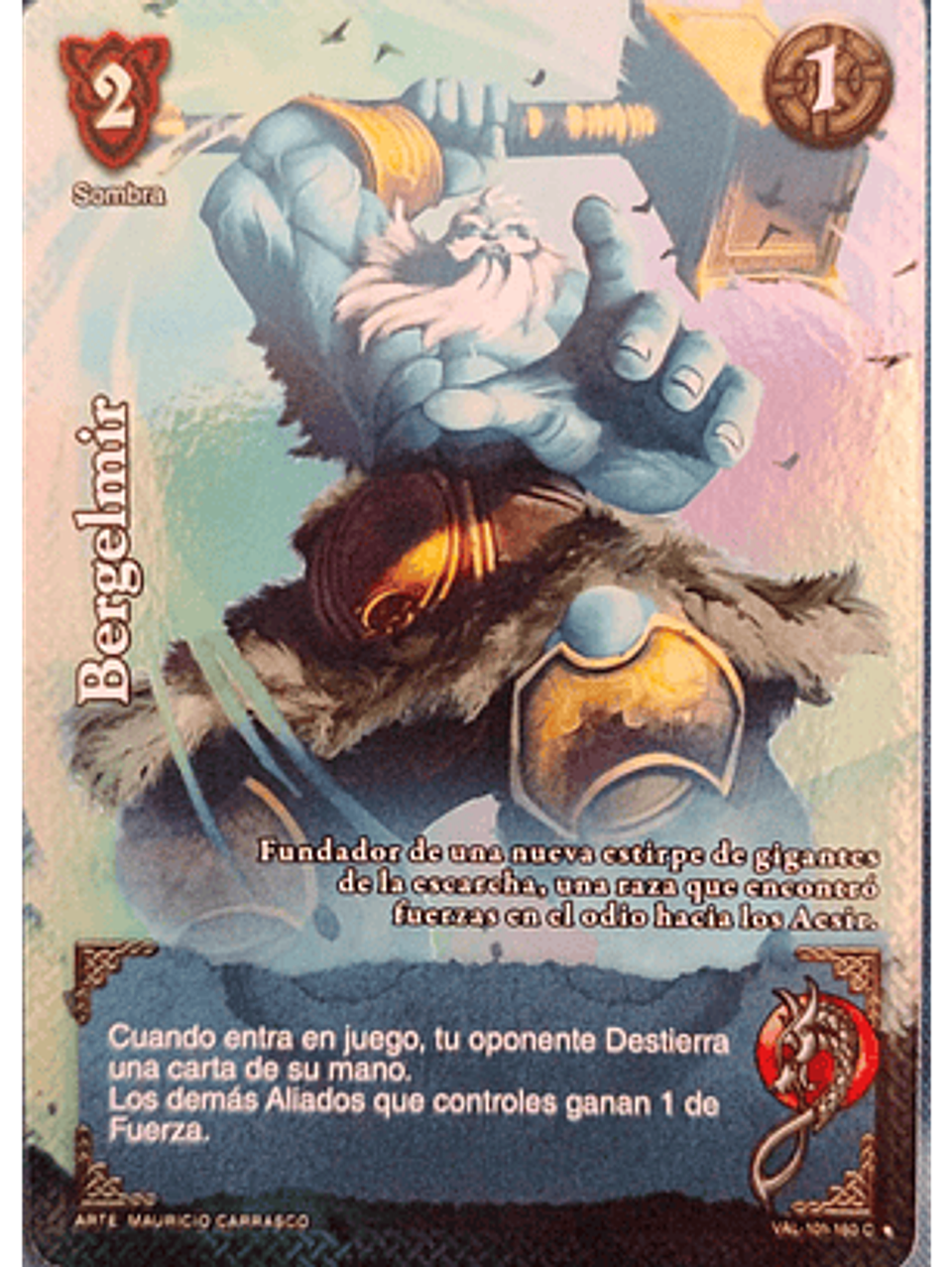 Bergelmir (VAL - VC Foil) 1